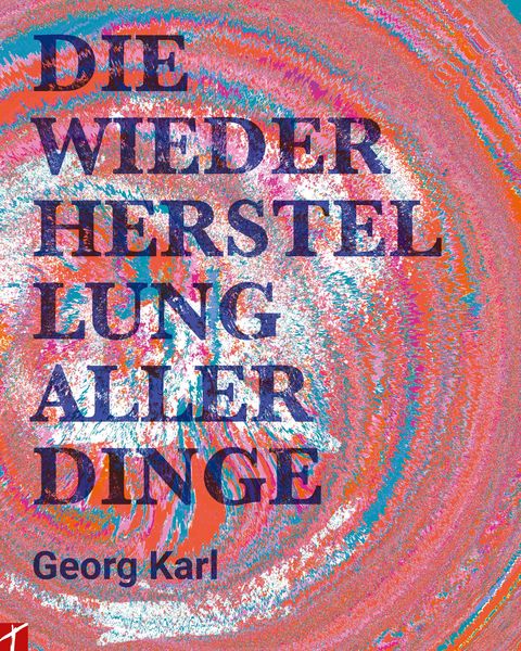 Produktbild: Die Wiederherstellung aller Dinge