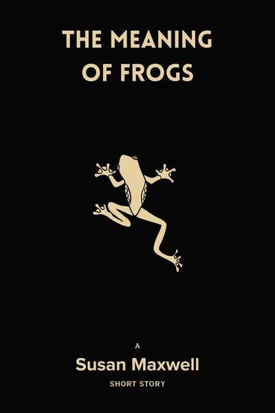 Produktbild: The Meaning of Frogs [Short Story]