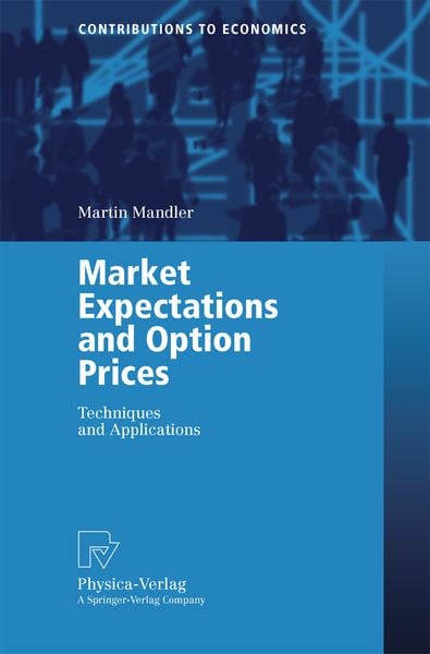 Produktbild: Market Expectations and Option Prices