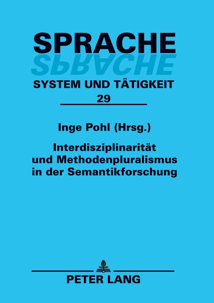 Produktbild: Interdisziplinarit&auml;t und Methodenpluralismus in der Semantikforschung