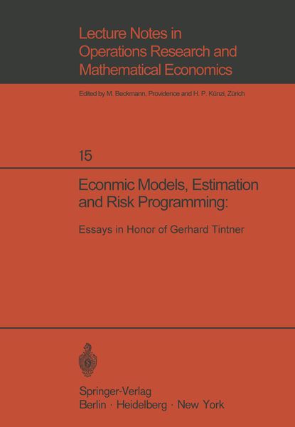 Produktbild: Economic Models, Estimation and Risk Programming: Essays in Honor of Gerhard Tintner