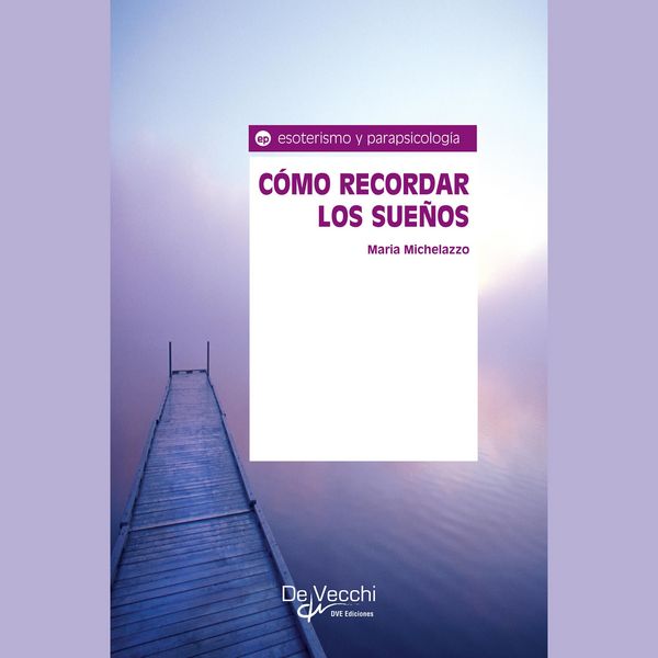 Cómo recordar los sueños - Maria Michelazzo, Audio, 9798894056159