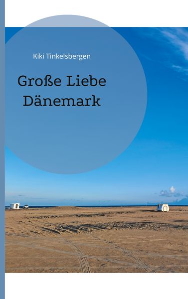 Produktbild: Gro&szlig;e Liebe D&auml;nemark