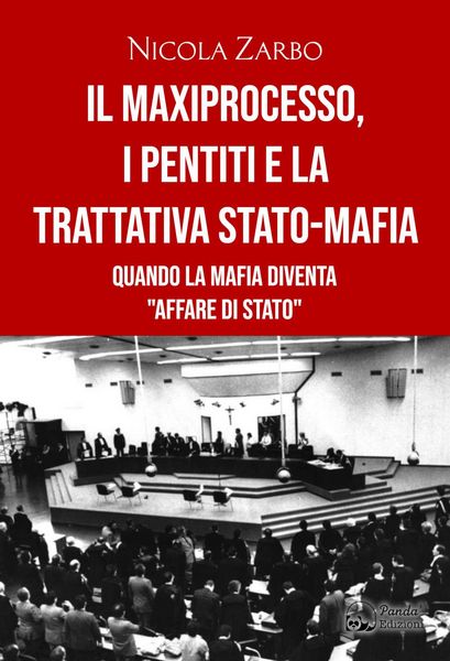 Produktbild: Il maxiprocesso, i pentiti e la trattativa Stato-mafia