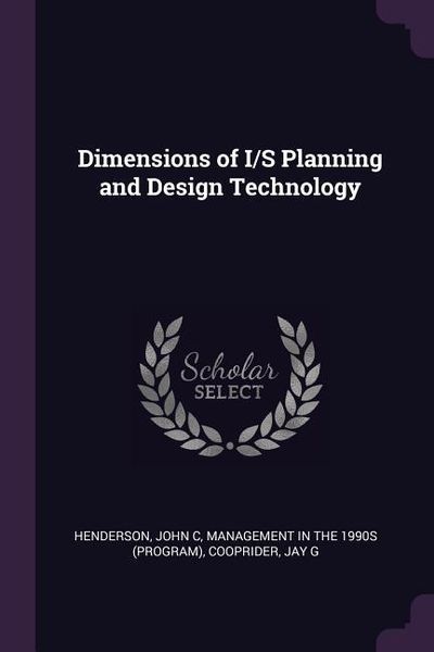 Produktbild: Dimensions of I/S Planning and Design Technology