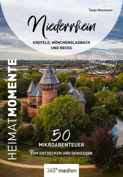 Produktbild: Niederrhein - Krefeld, M&ouml;nchengladbach und Neuss - HeimatMomente
