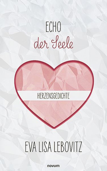 Produktbild: Echo der Seele: Herzensgedichte