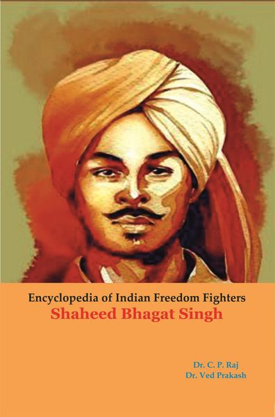 Produktbild: Encyclopedia Of Indian Freedom Fighters Shaheed Bhagat Singh