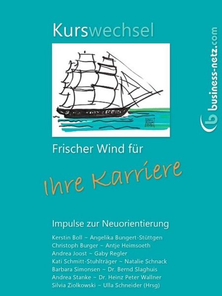 Produktbild: Kurswechsel: Frischer Wind f&uuml;r Ihre Karriere