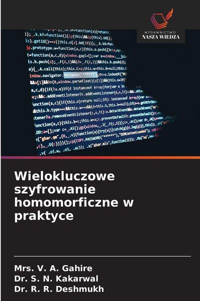 Produktbild: Wielokluczowe szyfrowanie homomorficzne w praktyce