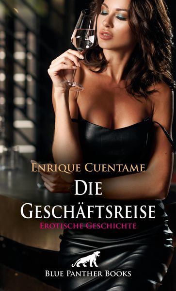 Produktbild: Die Gesch&auml;ftsreise | Erotische Geschichte