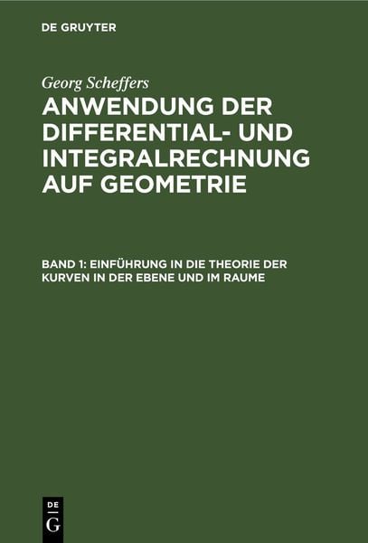 Produktbild: Einf&uuml;hrung in die Theorie der Kurven in der Ebene und im Raume