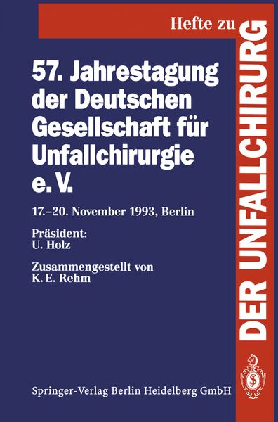 Produktbild: 57. Jahrestagung der Deutschen Gesellschaft f&uuml;r Unfallchirurgie e.V.