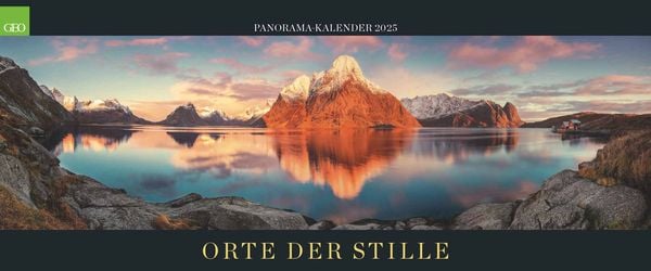 GEO - Panorama: Orte der Stille 2025 - Wandkalender für Ruhe und Besinnung, Großformat 120x50 cm, mit Bildern Ruhiger Re