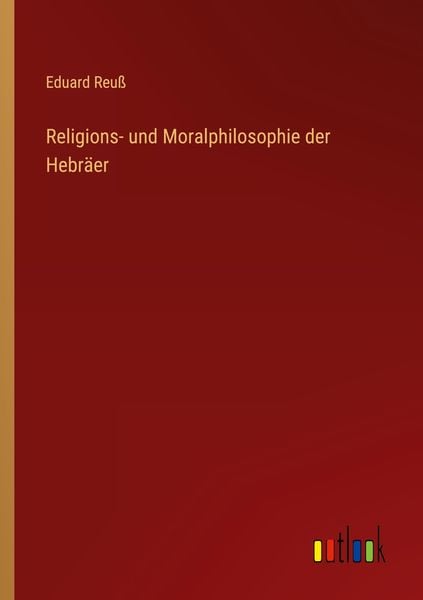 Produktbild: Religions- und Moralphilosophie der Hebr&auml;er