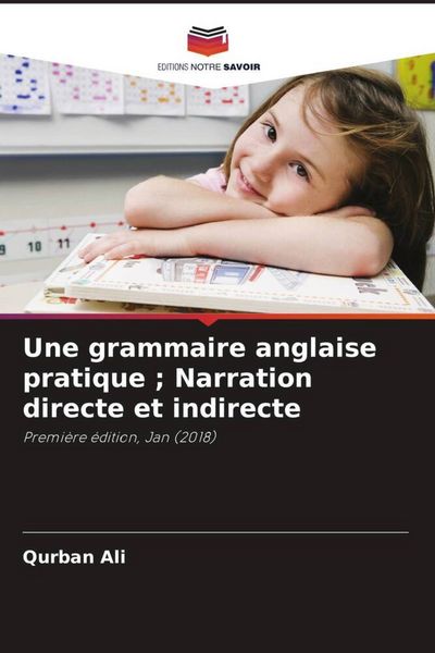 Produktbild: Une grammaire anglaise pratique ; Narration directe et indirecte