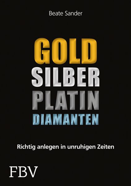 Produktbild: Gold, Silber, Platin, Diamanten