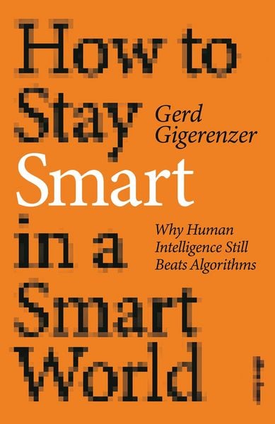 Produktbild: How to Stay Smart in a Smart World