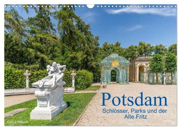 Produktbild: Potsdam - Schl&ouml;sser, Parks und der Alte Fritz (Wandkalender 2026 DIN A3 quer), CALVENDO Monatskalender
