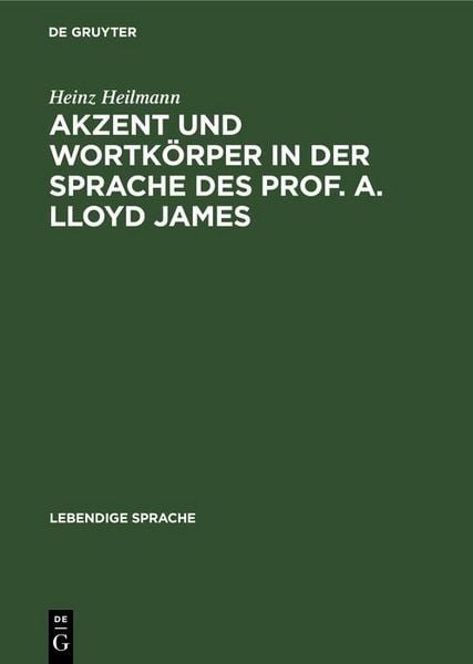 Produktbild: Akzent und Wortk&ouml;rper in der Sprache des Prof. A. Lloyd James