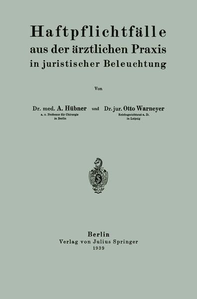 Produktbild: Haftpflichtf&auml;lle aus der &auml;rztlichen Praxis in juristischer Beleuchtung