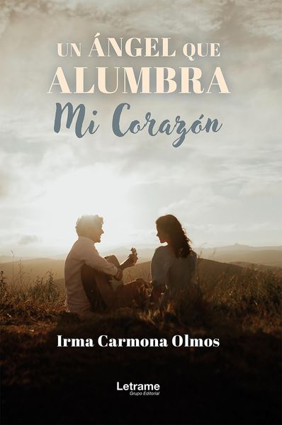 Produktbild: Un &aacute;ngel que alumbra mi coraz&oacute;n
