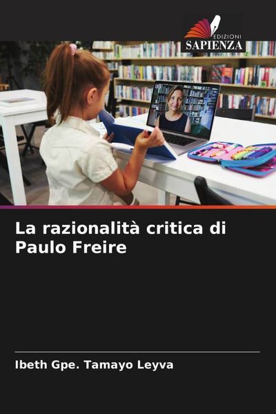Produktbild: La razionalit&agrave; critica di Paulo Freire