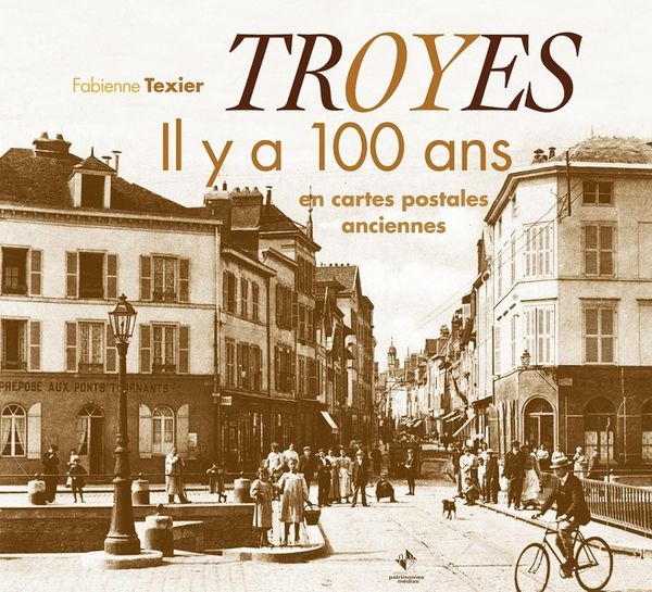 Produktbild: Troyes il y a 100 ans