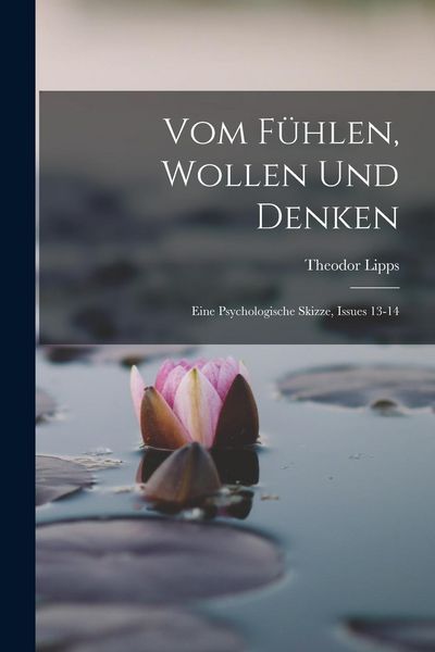 Produktbild: Vom F&uuml;hlen, Wollen Und Denken