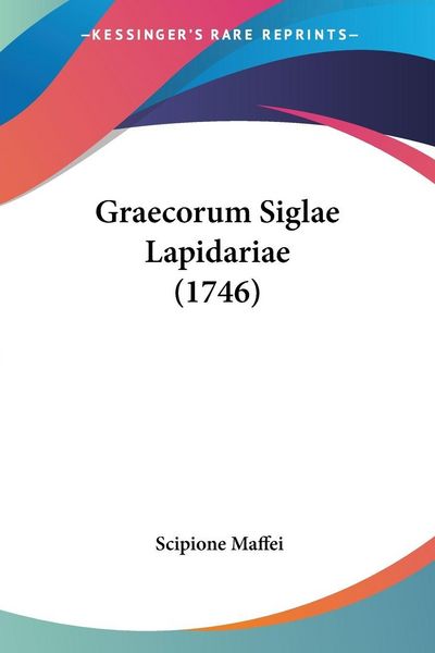Produktbild: Graecorum Siglae Lapidariae (1746)