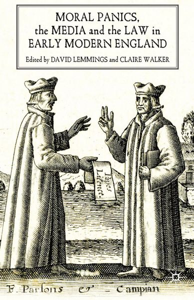 Produktbild: Moral Panics, the Media and the Law in Early Modern England