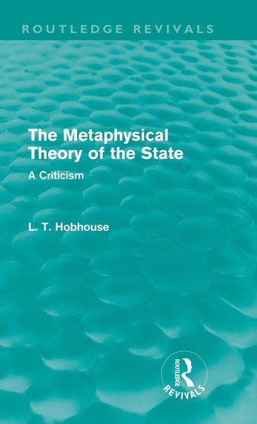 Produktbild: The Metaphysical Theory of the State (Routledge Revivals)