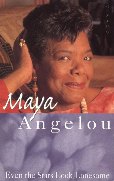 Produktbild: Angelou, M: Even The Stars Look Lonesome