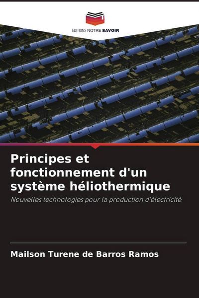 Produktbild: Principes et fonctionnement d'un syst&egrave;me h&eacute;liothermique