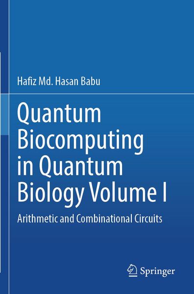 Produktbild: Quantum Biocomputing in Quantum Biology Volume I