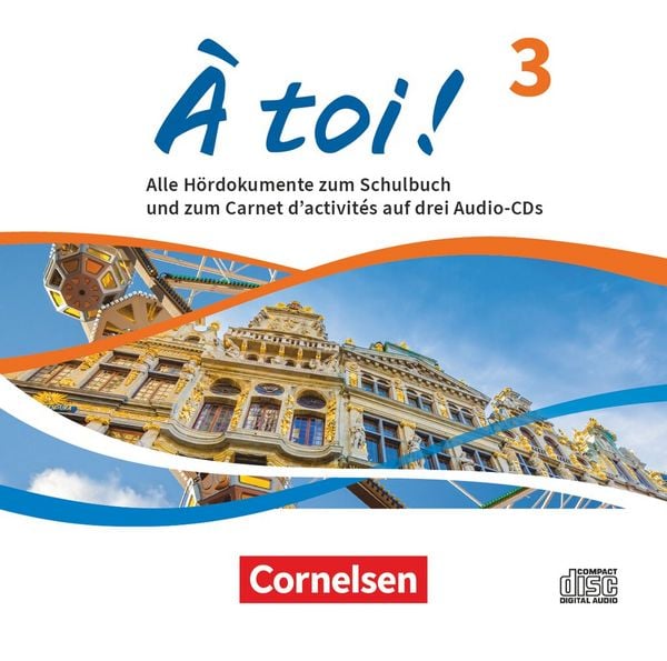 À toi ! - Ausgabe 2022 - Band 3 - , CD, 9783061231774