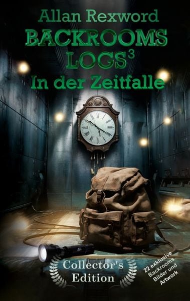 Produktbild: Backrooms Logs&sup3;: In der Zeitfalle