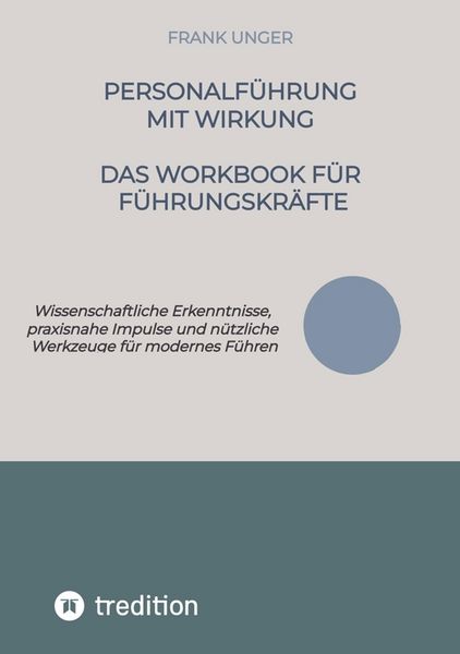 Produktbild: Personalf&uuml;hrung mit Wirkung - Das Workbook f&uuml;r F&uuml;hrungskr&auml;fte