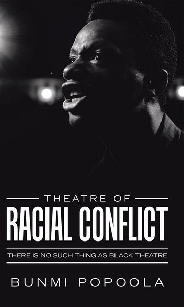 Produktbild: Theatre of Racial Conflict
