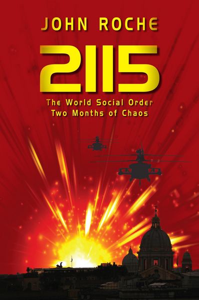 Produktbild: 2115 The World Social Order, Two Months of Chaos