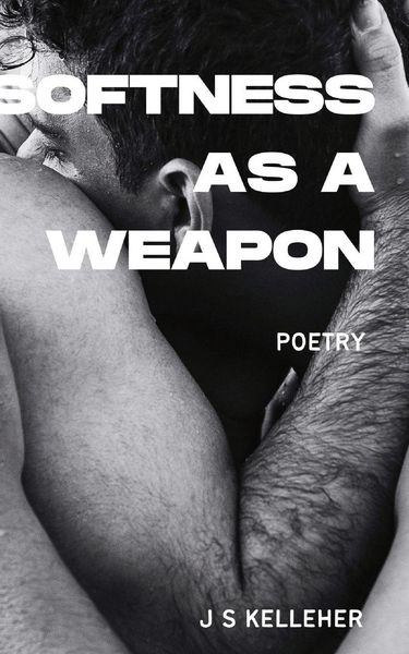Produktbild: Softness As A Weapon by Jack Kelleher
