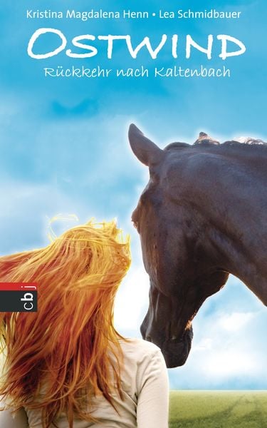 Ostwind 02. Rückkehr nach Kaltenbach, Gebundene Ausgabe von Lea Schmidbauer,Kristina Magdalena Henn, CBJ