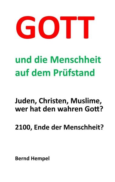 Produktbild: Gott und die Menschheit auf dem Pr&uuml;fstand