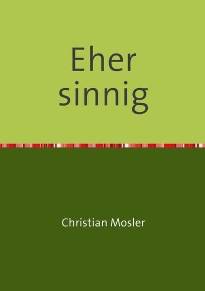 Produktbild: Eher sinnig