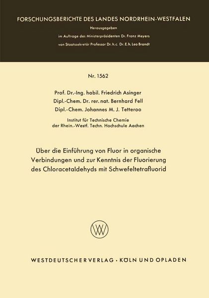 Produktbild: &Uuml;ber die Einf&uuml;hrung von Fluor in organische Verbindungen und zur Kenntnis der Fluorierung des Chloracetaldehyds mit Schwefeltetrafluorid