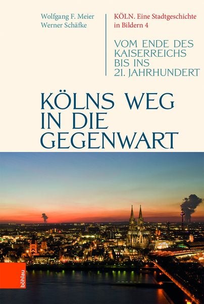 Produktbild: K&ouml;lns Weg in die Gegenwart