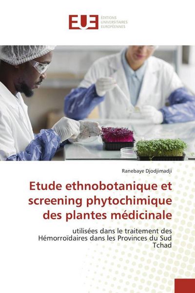 Produktbild: Etude ethnobotanique et screening phytochimique des plantes m&eacute;dicinale