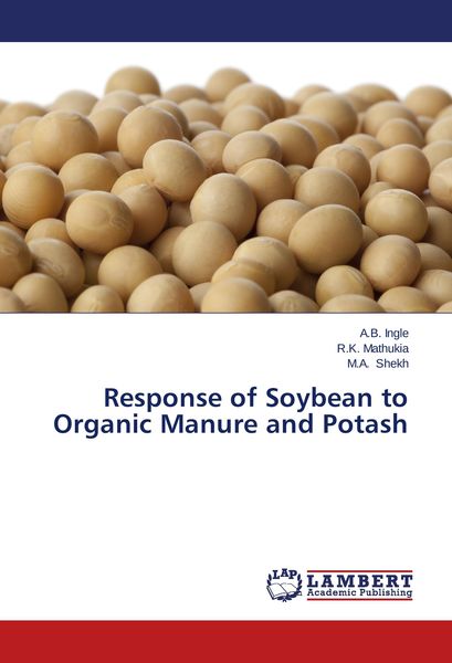 Produktbild: Response of Soybean to Organic Manure and Potash