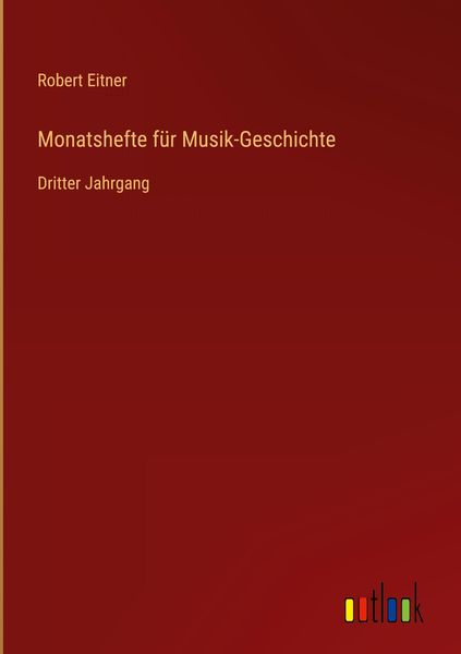 Produktbild: Monatshefte f&uuml;r Musik-Geschichte