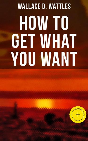Produktbild: How to Get What You Want
